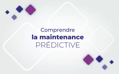 Maintenance Prédictive : Définition et décryptage pour tout comprendre