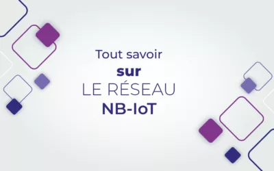 Tout savoir sur le réseau NB-IoT