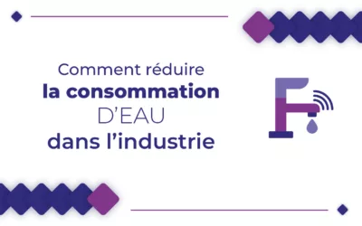 Comment réduire la consommation d’eau dans l’industrie ?