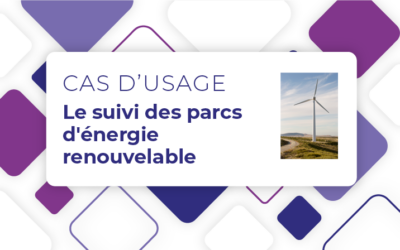 L’IoT magic Builder pour le suivi des parcs d’énergie renouvelable, éolien ou solaire